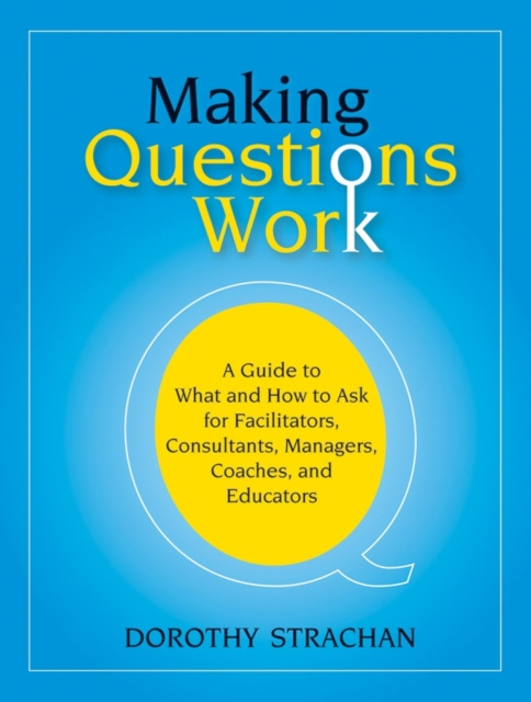 E-kniha Making Questions Work Dorothy Strachan