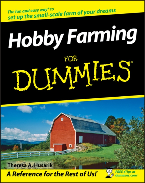 E-kniha Hobby Farming For Dummies Theresa A. Husarik