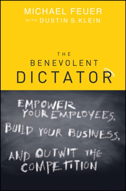 E-knjiga Benevolent Dictator Michael Feuer