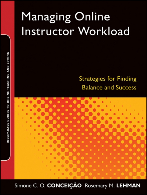 E-knjiga Managing Online Instructor Workload Rosemary M. Lehman
