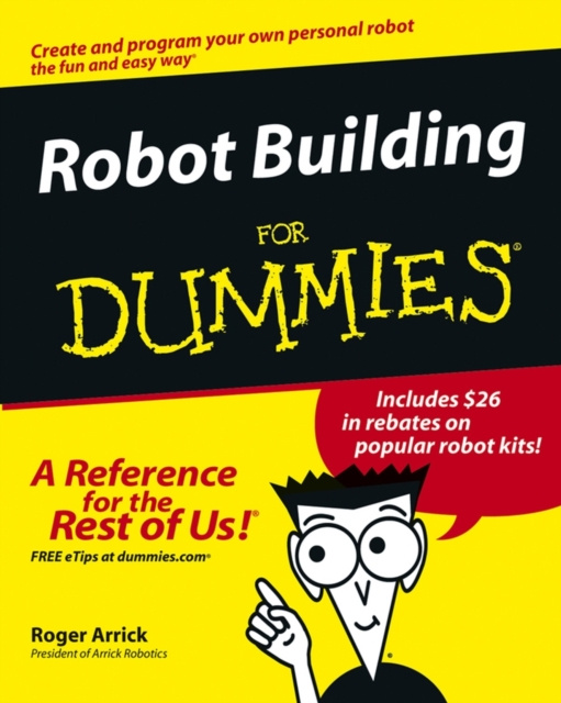 E-book Robot Building For Dummies Roger Arrick