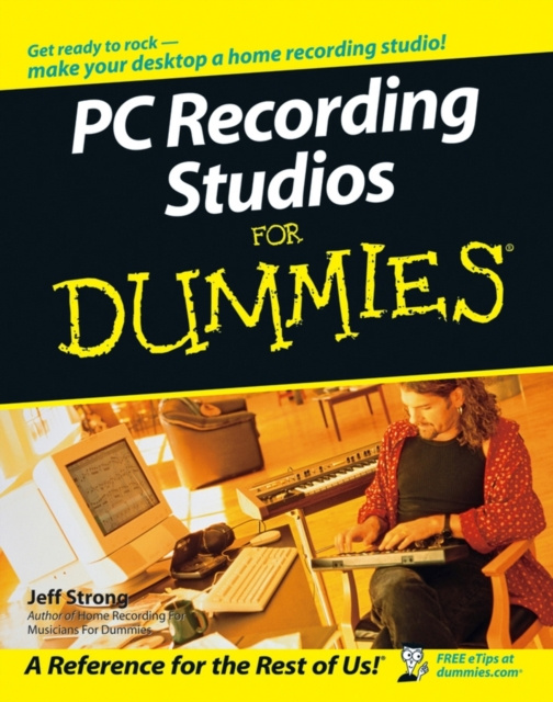 E-kniha PC Recording Studios For Dummies Jeff Strong