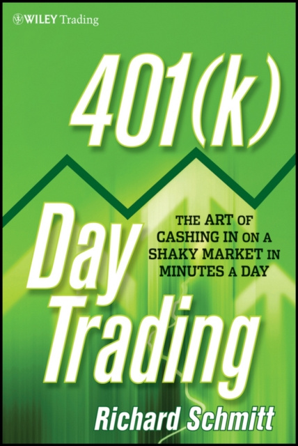 E-kniha 401(k) Day Trading Richard Schmitt