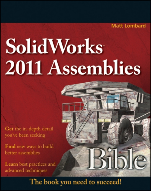 E-knjiga SolidWorks 2011 Assemblies Bible Matt Lombard