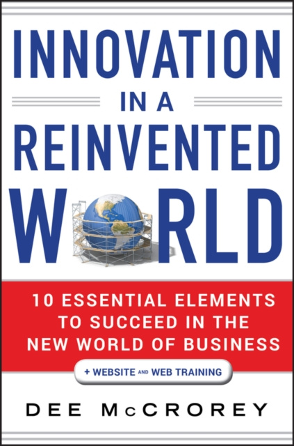 E-knjiga Innovation in a Reinvented World McCrorey Dee McCrorey