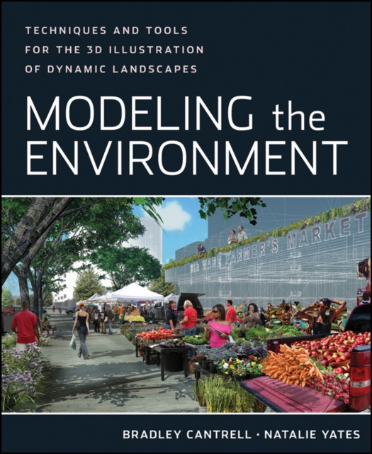 E-knjiga Modeling the Environment Bradley Cantrell