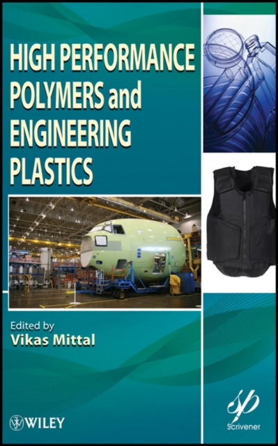E-knjiga High Performance Polymers and Engineering Plastics Vikas Mittal