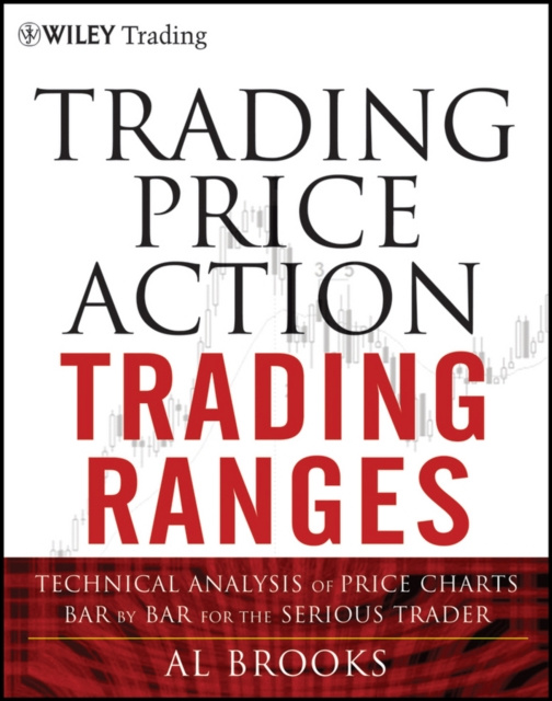 E-kniha Trading Price Action Trading Ranges Al Brooks