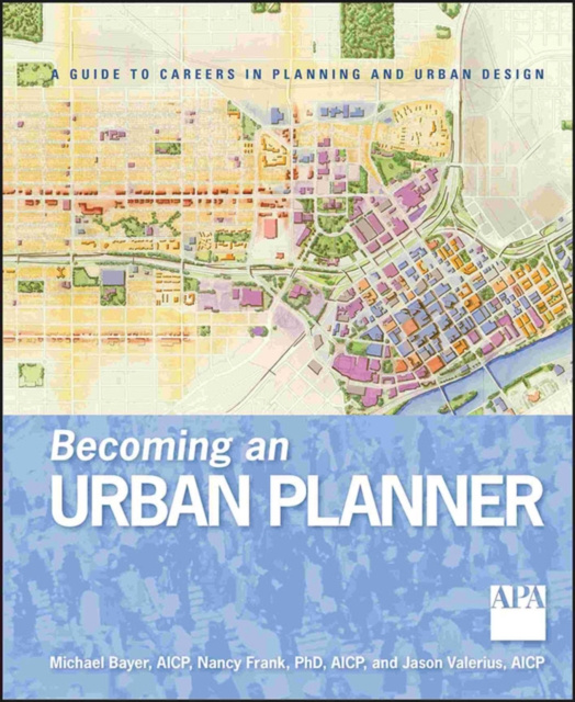 E-kniha Becoming an Urban Planner Michael Bayer