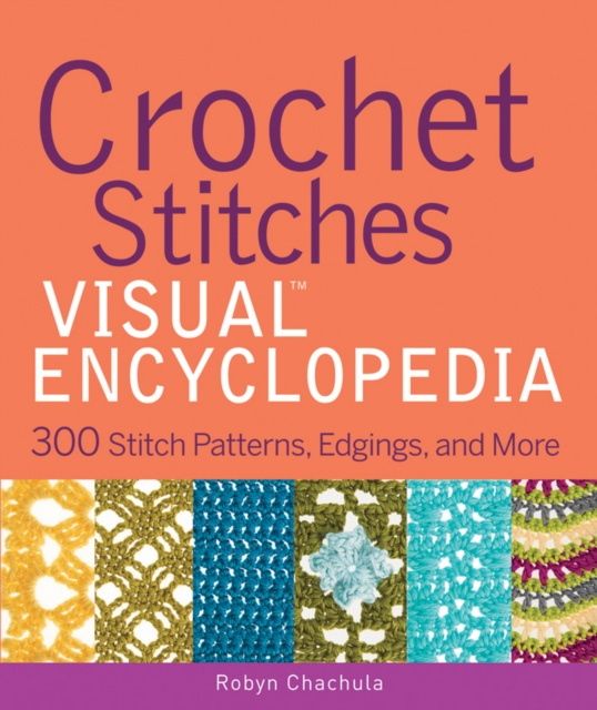 E-book Crochet Stitches VISUAL Encyclopedia Robyn Chachula