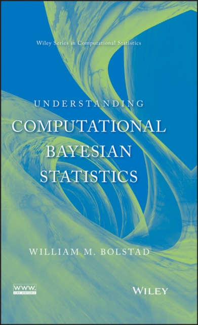 E-knjiga Understanding Computational Bayesian Statistics William M. Bolstad