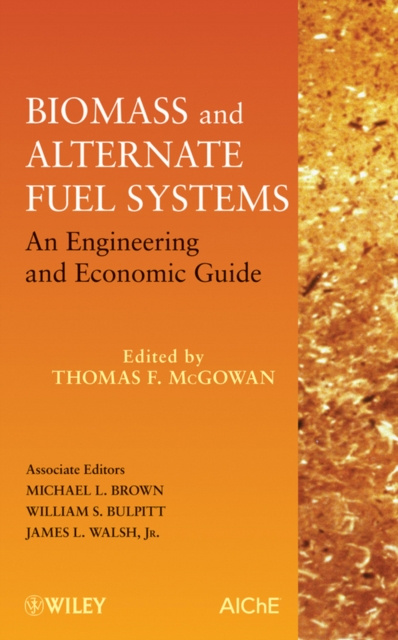 E-book Biomass and Alternate Fuel Systems Thomas F. McGowan