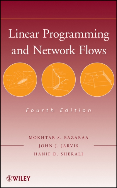 E-knjiga Linear Programming and Network Flows Mokhtar S. Bazaraa