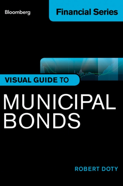 E-kniha Bloomberg Visual Guide to Municipal Bonds Doty Robert Doty