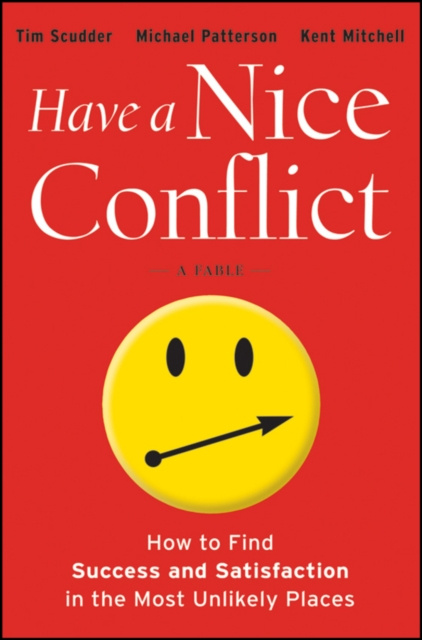 E-book Have a Nice Conflict Tim Scudder