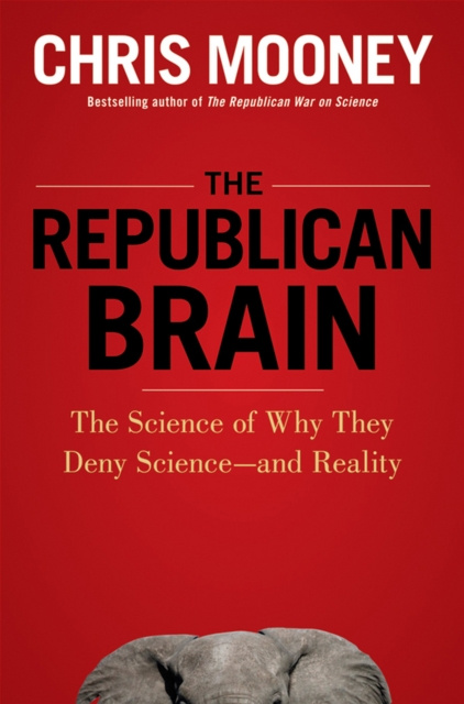 E-kniha Republican Brain Chris Mooney