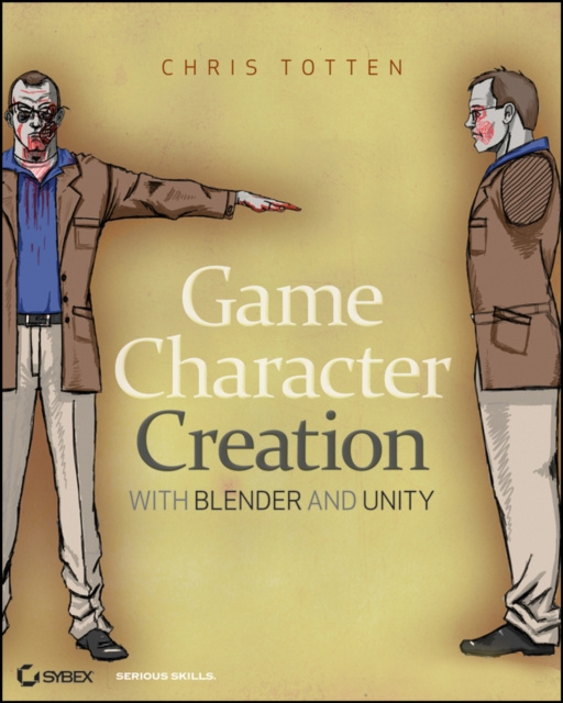 E-knjiga Game Character Creation with Blender and Unity Chris Totten