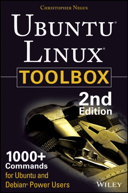 E-kniha Ubuntu Linux Toolbox: 1000+ Commands for Power Users Christopher Negus