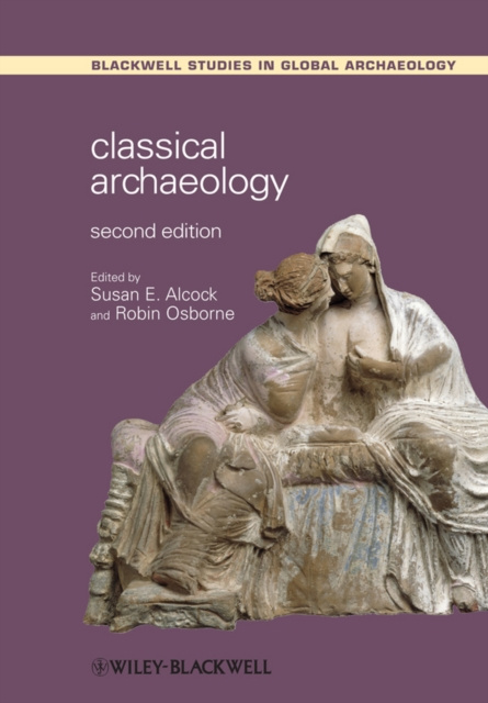 E-kniha Classical Archaeology Susan E. Alcock