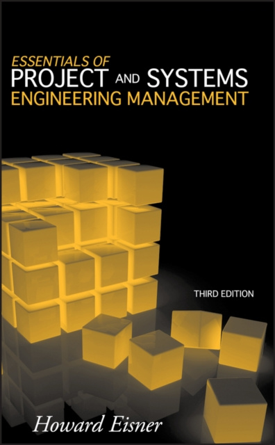 E-book Essentials of Project and Systems Engineering Management Howard Eisner