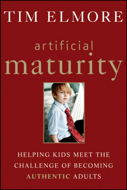 E-book Artificial Maturity Tim Elmore