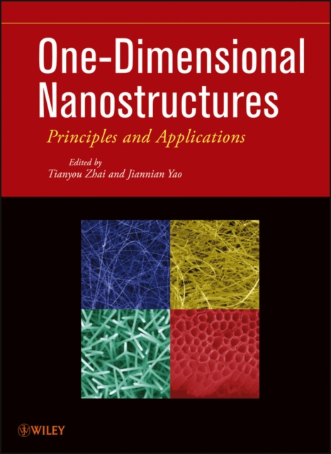 E-book One-Dimensional Nanostructures Tianyou Zhai