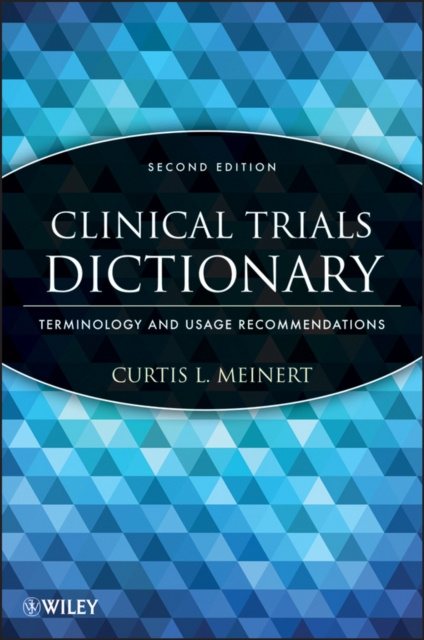 E-knjiga Clinical Trials Dictionary Curtis L. Meinert