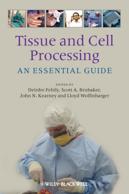 E-knjiga Tissue and Cell Processing Deirdre Fehily