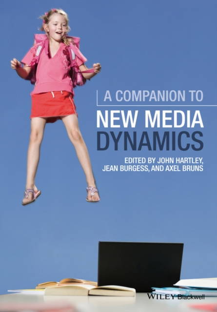 E-kniha Companion to New Media Dynamics John Hartley