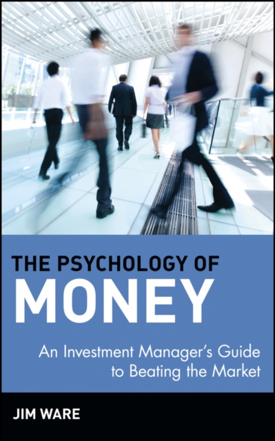 Libro electrónico Psychology of Money Jim Ware