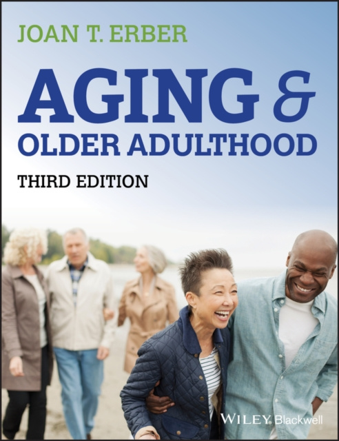 E-Book Aging and Older Adulthood Joan T. Erber