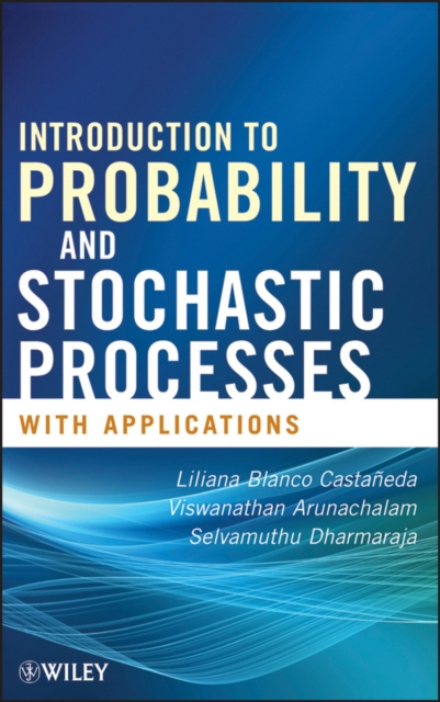 E-knjiga Introduction to Probability and Stochastic Processes with Applications Blanco Casta eda Liliana Blanco Casta eda