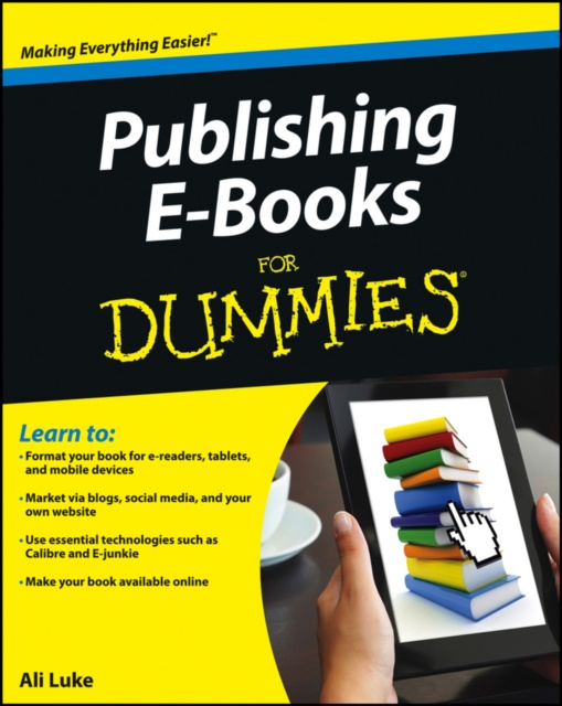 E-book Publishing E-Books For Dummies Ali Luke