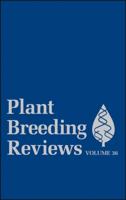 E-kniha Plant Breeding Reviews, Volume 36 Jules Janick