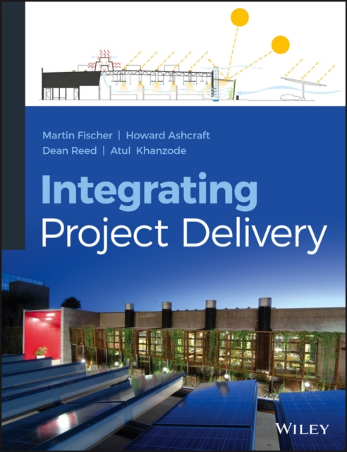 E-kniha Integrating Project Delivery Martin Fischer
