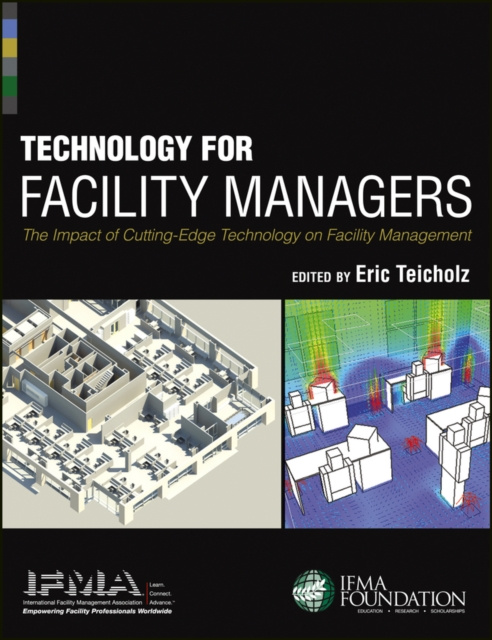 Libro elettronico Technology for Facility Managers Eric Teicholz