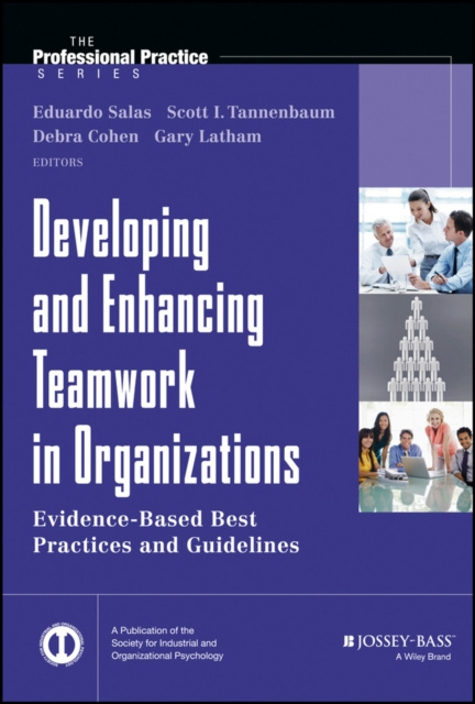 E-kniha Developing and Enhancing Teamwork in Organizations Eduardo Salas