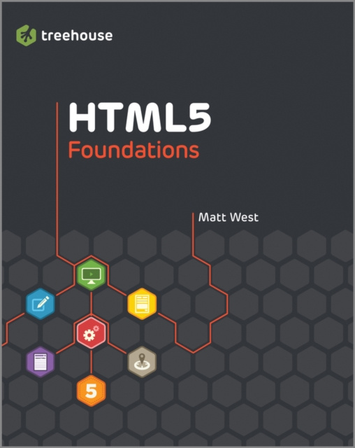 E-knjiga HTML5 Foundations Matt West