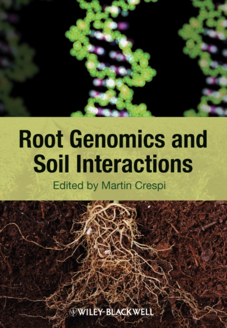 E-knjiga Root Genomics and Soil Interactions Martin Crespi