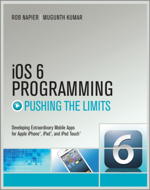 E-book iOS 6 Programming Pushing the Limits Rob Napier