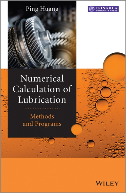 E-book Numerical Calculation of Lubrication Ping Huang