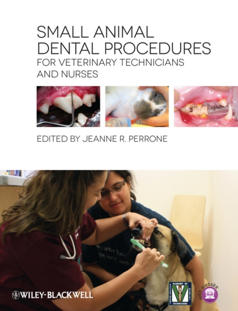 E-kniha Small Animal Dental Procedures for Veterinary Technicians and Nurses Jeanne R. Perrone