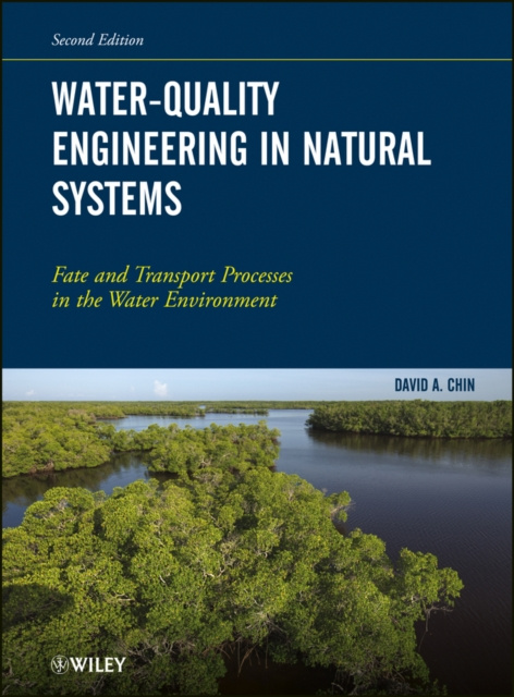 E-book Water-Quality Engineering in Natural Systems David A. Chin