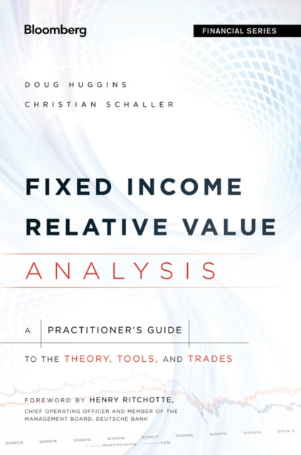E-book Fixed Income Relative Value Analysis Doug Huggins
