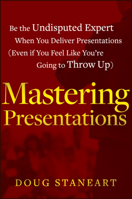 E-book Mastering Presentations Doug Staneart