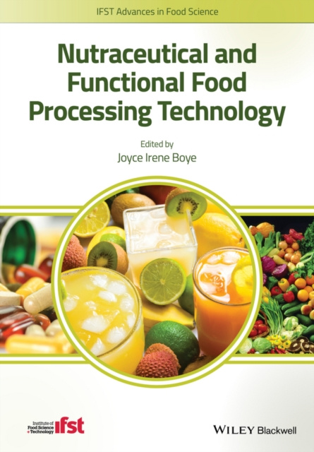 E-book Nutraceutical and Functional Food Processing Technology Joyce I. Boye