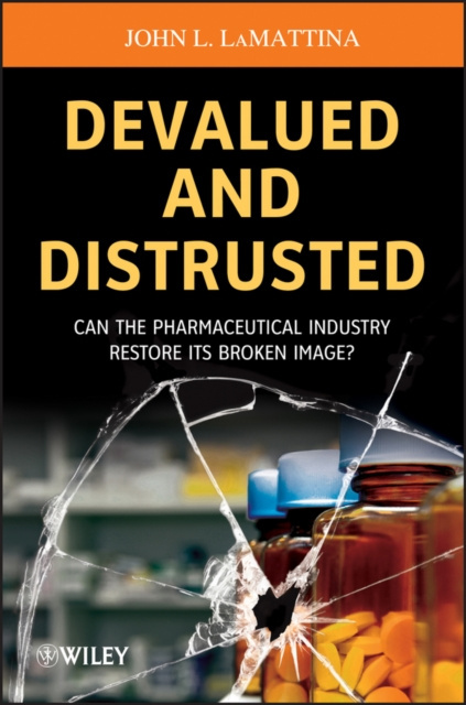 E-knjiga Devalued and Distrusted John L. LaMattina