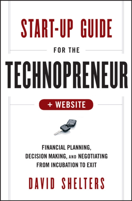 E-knjiga Start-Up Guide for the Technopreneur David Shelters