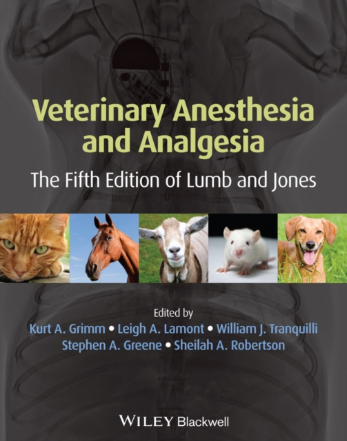 E-kniha Veterinary Anesthesia and Analgesia Kurt A. Grimm