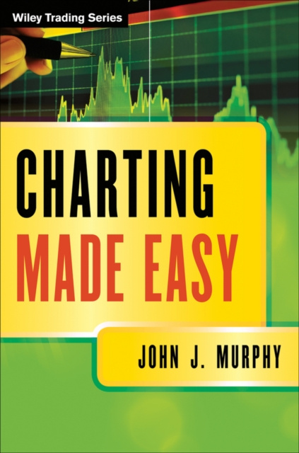E-kniha Charting Made Easy John J. Murphy